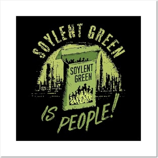 Soylent Green Is People Posters and Art